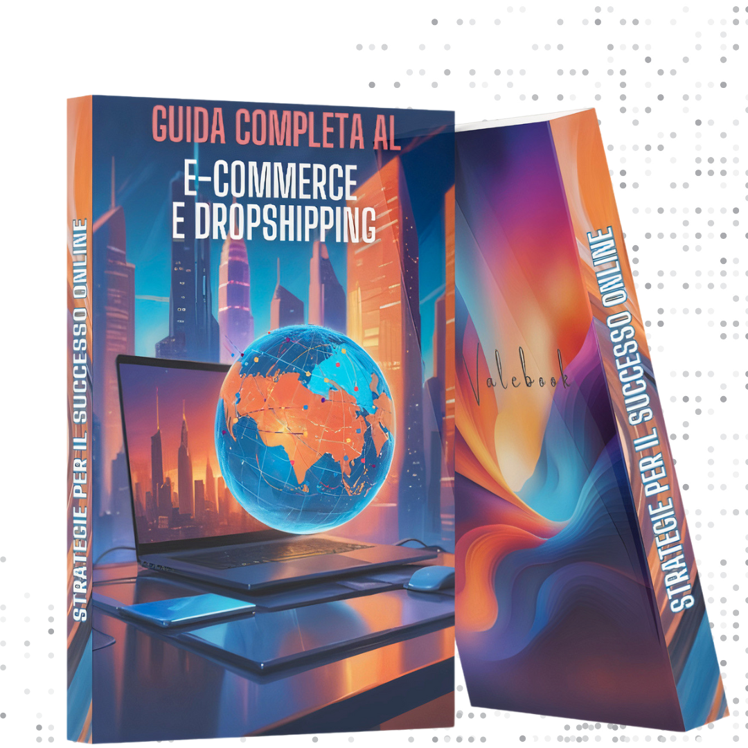 E-commerce e Dropshipping: Guida Completa per Avviare il Tuo Business di Successo nel 2024!